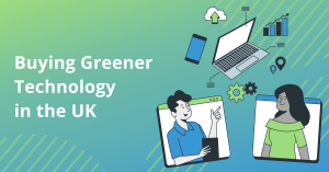 Buying Greener Technology in the UK guide graphic